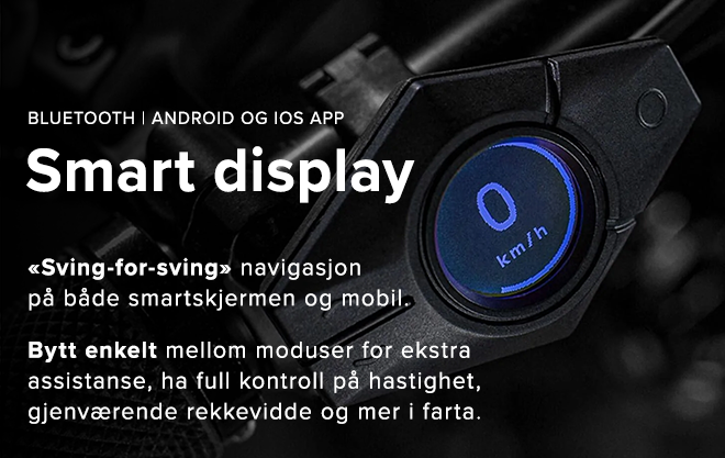 Smart display. Navigasjon | Appen gir sving-for-sving-navigasjon på både smartskjermen og mobilenheten din. Vis innstillinger | Bytt enkelt mellom pedalassistentmoduser og se din nåværende hastighet, gjenværende batterirekkevidde og mer mens du sykler.